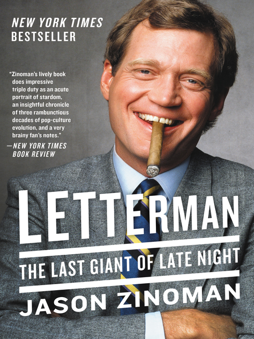 Détails du titre pour Letterman par Jason Zinoman - Disponible